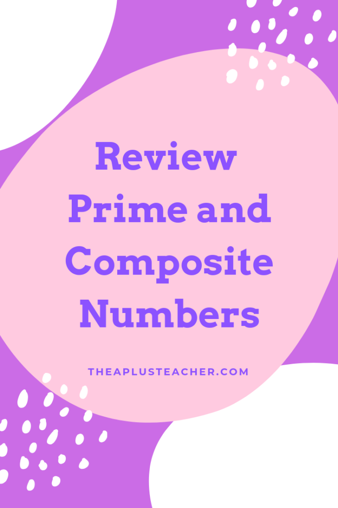 review prime and composite numbers