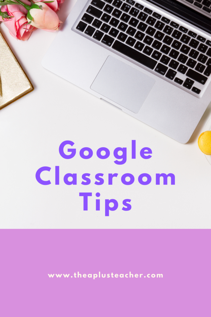 Cover page picture of a computer and title that says google classroom tips