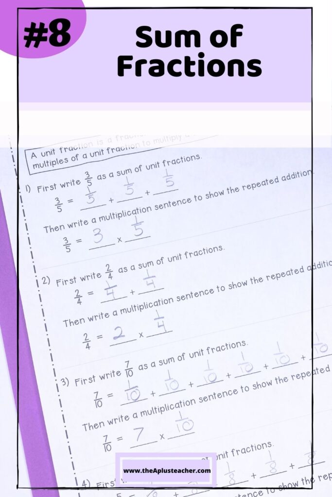 Title says #8 sum of fractions with photo of worksheet using sum of unit fractions and multiplication of whole number and a unit fraction.