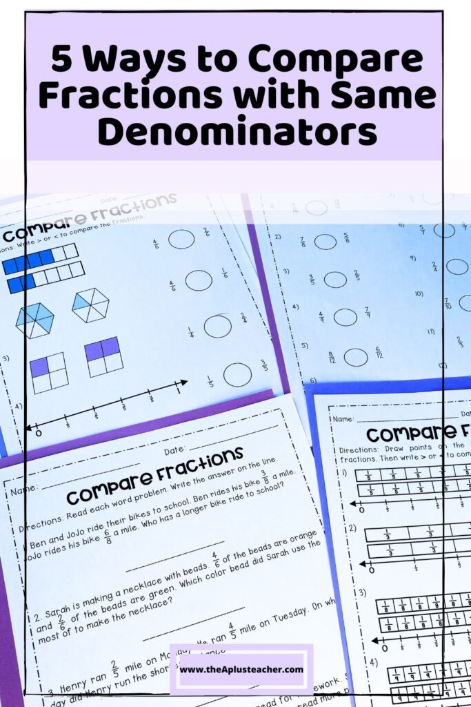 5 Ways to Compare Fractions with Same Denominators